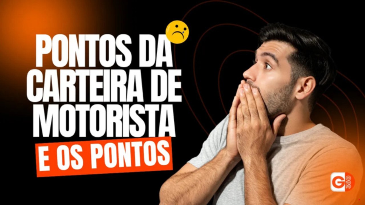 COMO CONSULTAR A PONTUAÇÃO DA CARTEIRA NACIONAL DE HABILITAÇÃO (CNH) E O LIMITE MÁXIMO DE PONTOS