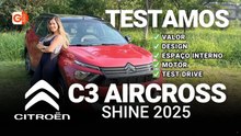 TESTAMOS O CITROËN C3 AIRCROSS SHINE 2025_ CONFIRA O PREÇO, DESIGN, MOTOR E DETALHES NO TEST DRIVE