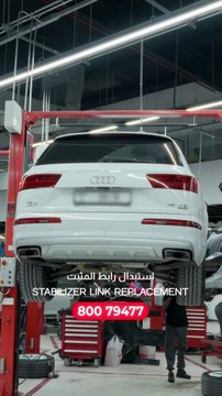 Audi Stabilizer Link Replacement | Royal Swiss Auto Services Dubai