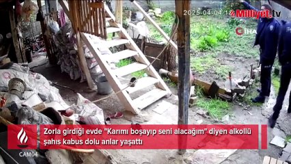 Zorla eve girdi ‘Karımı boşayıp seni alacağım’ dedi… 61 yaşındaki kadın kabusu yaşadı