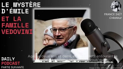 Le mystère d'Émile et la famille Vedovini