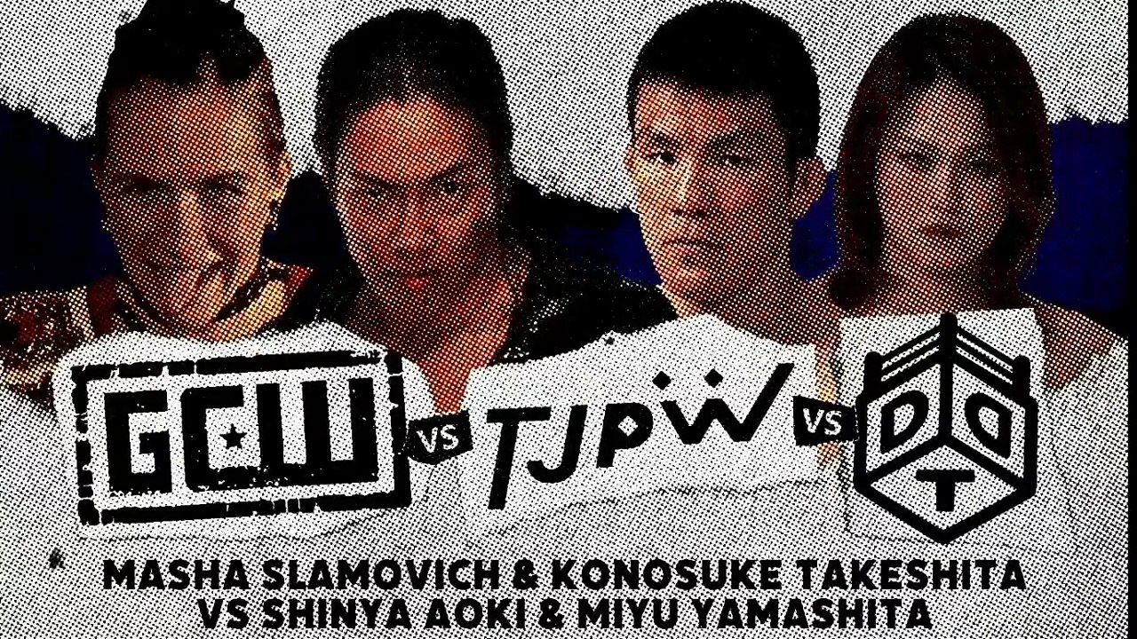 GCW vs TJPW vs DDT Masha Slamovich & Konosuke Takeshita vs Miyu Yamashita & Shinya Aoki