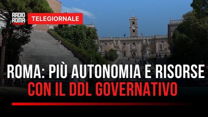 Governo lavora a DDL per poteri a Roma Capitale