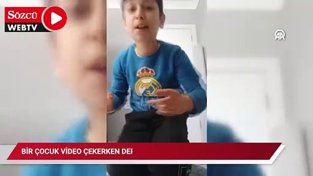Bir çocuk video çekerken depreme yakalandı