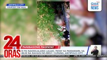 'Di pa nakikilalang lalaki, patay sa pamamaril sa liblib na bahagi ng Brgy. Cupang, Antipolo City | 24 Oras