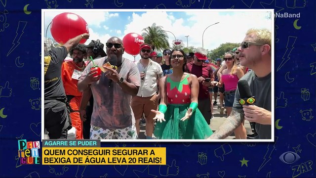 Agarre se puder: quem conseguir segurar bexiga de água leva 20 reais | Perrengue na Band