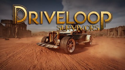 Driveloop Survivors Official Early Access Launch Trailer