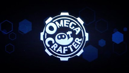 Omega Crafter Official Release Date Trailer