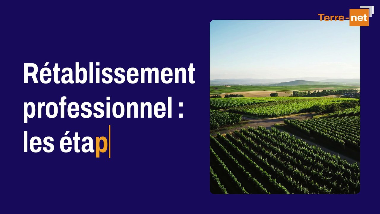 Le rétablissement professionnel pour les agriculteurs
