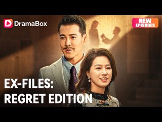 Ex Files Regret Edition Full Drama