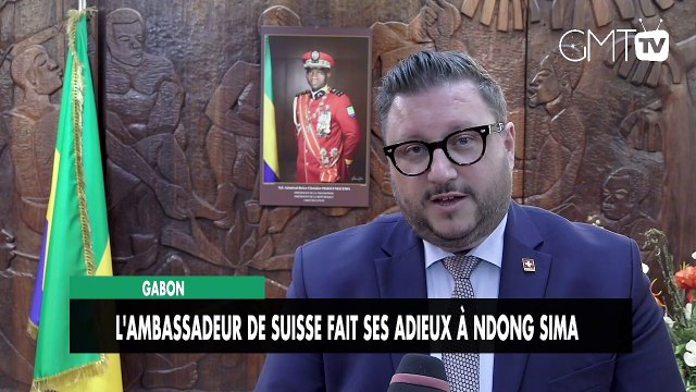 [#Reportage] Gabon : l'Ambassadeur de Suisse fait ses adieux à Ndong Sima
