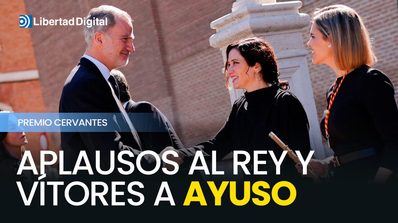 Aplausos al Rey y vítores a Ayuso en el Premio Cervantes