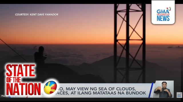 Mt. Amuyao, may view ng sea of clouds, rice terraces, at ilang matataas na bundok | SONA