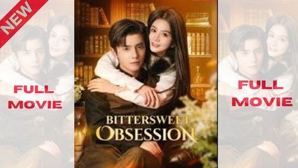Bittersweet Obsession