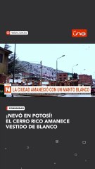 ¡Nevó en Potosí!