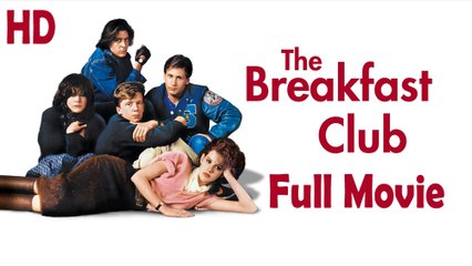 Watch The Breakfast Club (1985) Full Movie in HD 🎬