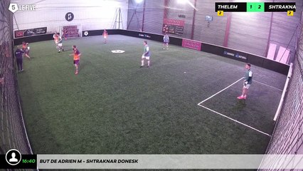 But de Adrien M - Shtraknar Donesk