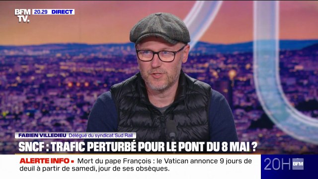 Fabien Villedieu, délégué du syndicat Sud Rail, indique que la grève SNCF est maintenue pour le pont du 8 mai