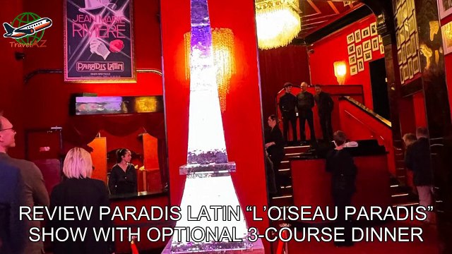 Review Paradis Latin “L’Oiseau Paradis” Show with Optional 3-Course Dinner