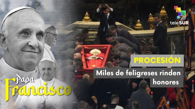 Miles de feligreses católicos dan el último adiós al Papa Francisco
