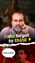 India Forgot To Think || Acharya Prashant