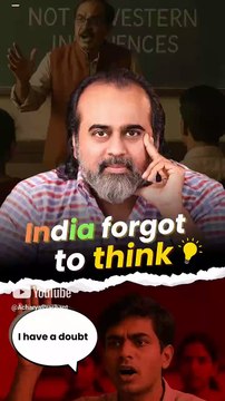 India Forgot To Think || Acharya Prashant