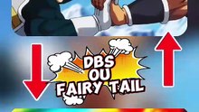 DBS VS FAIRY TAIL VIVE LA GUILDE