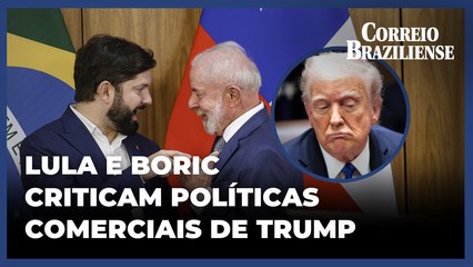 Lula e Boric criticam políticas comerciais de Trump