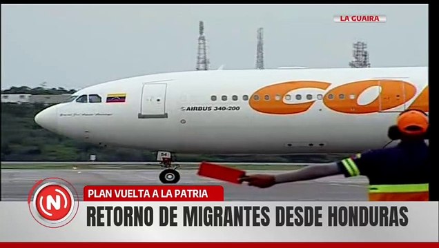 Arriban a Venezuela 174 migrantes repatriados procedentes de Honduras con el Plan Vuelta a la Patria