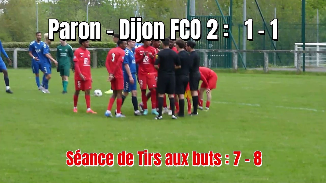 Séance de tirs aux buts PARON - DIJON