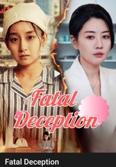 FATAL DECEPTION. Full Movies English Sub