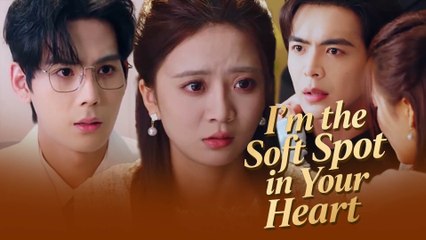 I'm The Soft Spot In Your Heart Full Movie