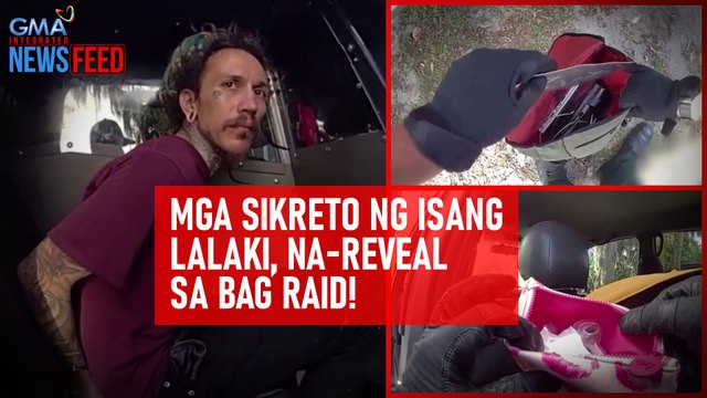Mga sikreto ng isang lalaki, na-reveal sa bag raid! | GMA Integrated Newsfeed