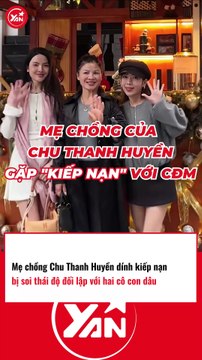 Mẹ chồng Chu Thanh Huyền bị soi thái độ với con dâu