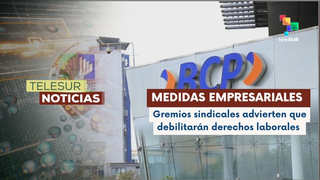Empresas peruanas plantean al gobierno medidas...