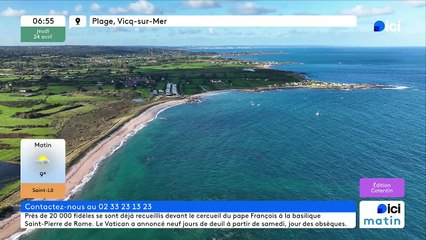 24/04/2025 - ici matin par ici Cotentin en vidéo