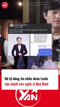 Hé lộ tin nhắn tiết lộ vận mệnh nghệ sĩ Quý Bình