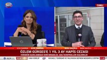 Özlem Gürses'e 1 yıl 3 ay hapis cezası