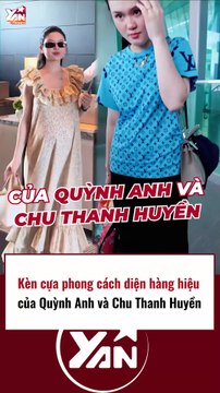 Phong cách diện hàng hiệu của Chu Thanh Huyền và Chu Thanh Huyền
