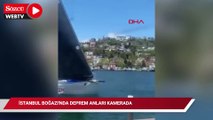 İstanbul Boğazı'nda deprem anları kamerada; yönü değişen yelkenli yan yattı