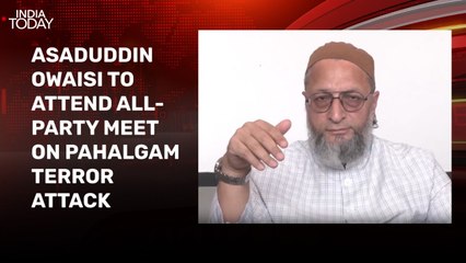 Home minister Amit Shah called me to attend all-party meet: Asaduddin Owaisi