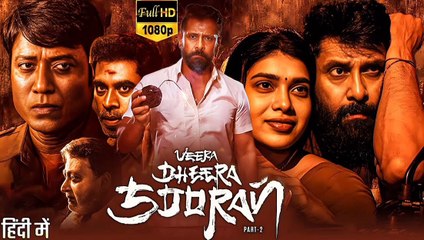 Veera Dheera Sooran 2025 Hindi Movie