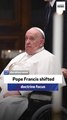 Author: Pope Francis shifted doctrine focus