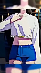 When Someone Says I Love You #anime #phonk #short