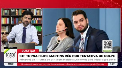 FELIPE MARTINS E MAIS 5 VIRAM RÉUS NO STF