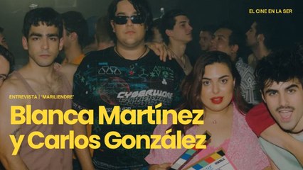 'Mariliendre' | Entrevista a Blanca Martínez y Carlos González