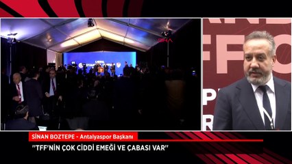 Sinan Boztepe: TFF'nin çok ciddi emeği ve çabası var
