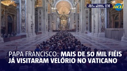 Veja imagens do segundo dia de velório do papa Francisco; mais de 50 mil fiéis já prestaram suas homenagens