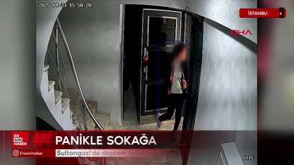 Sultangazi'de deprem sırasında hırsızlar evlerine girmeye çalıştı