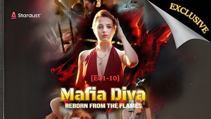 Mafia Diva Reborn From The Flames